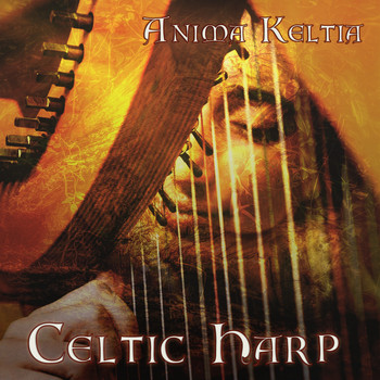 Anima Keltia - Celtic Harp