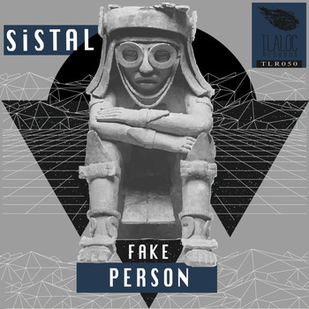 Sistal - Fake Person EP