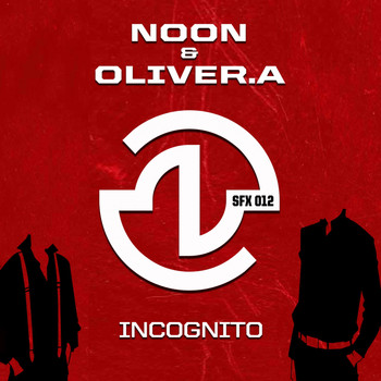 Noon & Oliver A - Incognito