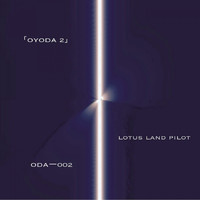 Lotus Land Pilot - Oyoda 2