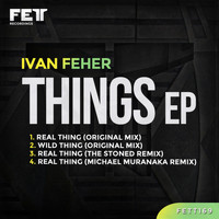 Ivan Feher - Things EP