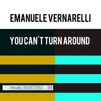 Emanuele Vernarelli - You Can't Turn Around