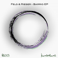 Feld & Rieger - Barrio