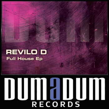 Revilo-D - Full House
