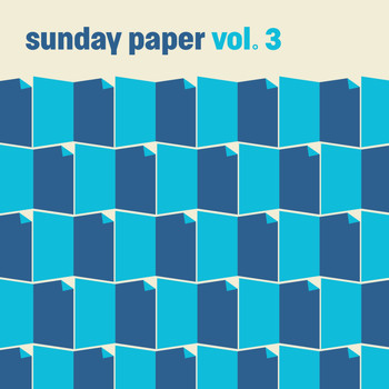 Various Artists - Sunday Papers, Vol. 3