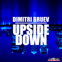 Dimitri Bruev - Upside Down