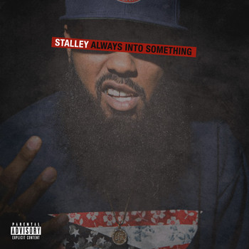 Stalley - Always into Something (Explicit)