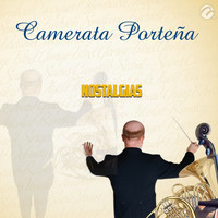 Camerata Porteña - Nostalgias - Single