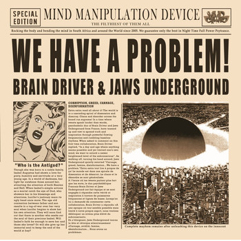 Brain Driver & Jaws Underground - We Have a Problem