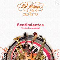 101 Strings Orchestra - Sentimientos - Single