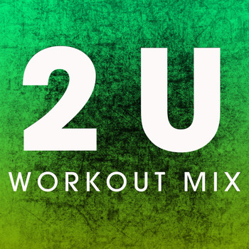 Power Music Workout - 2u - Single