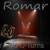 Romar - No U-Turns