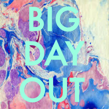 Various Artists - Big Day Out