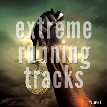 Various Artists - Extreme Running Tracks, Vol. 1 (Finest Sport & Fitness Music)