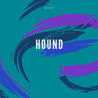 Gambit - Hound
