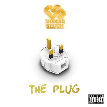 Charlie Sloth - The Plug (Explicit)