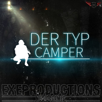 Execute - Der Typ (Camper)