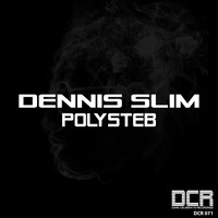 Dennis Slim - Polysteb