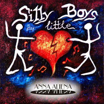 Anna Aliena - Silly Little Boys