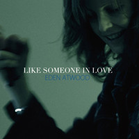 Eden Atwood - Like Someone in Love