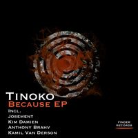 Tinoko - Because EP