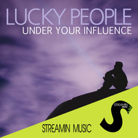 Lucky People - Under Your Influence
