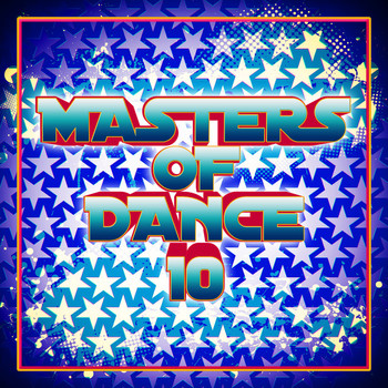 Various Artists - Masters of Dance 10 (Explicit)