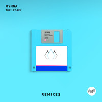 Mynga - The Legacy (Remixes)