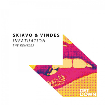 Skiavo & Vindes - Infatuation - The Remixes