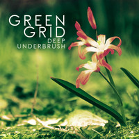 Green Grid - Deep Underbrush