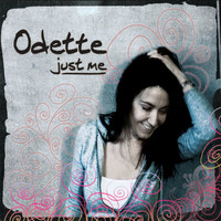 Odette - Just Me