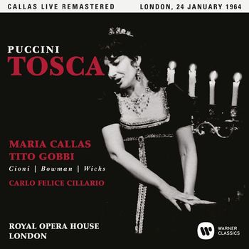 Maria Callas - Puccini: Tosca (1964 - London) - Callas Live Remastered