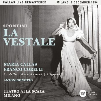 Maria Callas - Spontini: La vestale (1954 - Milan) - Callas Live Remastered