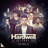 Hardwell - Hardwell & Friends EP Volume 01