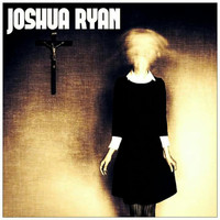 Joshua Ryan - Slipping into Nothing