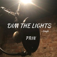 Prin - Dim the Lights