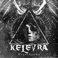 Kelevra - Overthrown