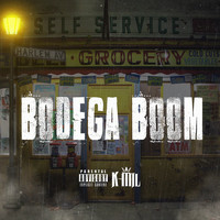 K-Mil - Bodega Boom