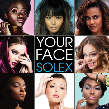 Solex - Your Face