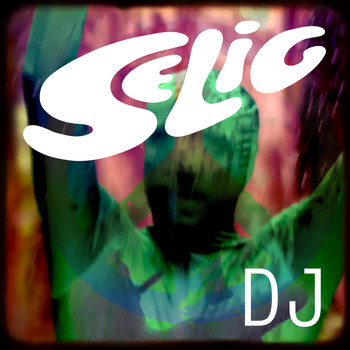 Selig - DJ