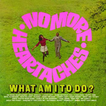 Various Artists - No More Heartaches / What Am I to Do