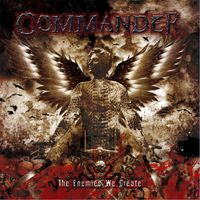 Commander - The Enemies We Create