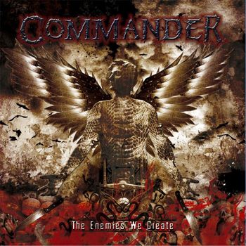 Commander - The Enemies We Create