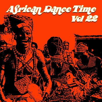 Various Artists - African Dance Time, Vol. 22