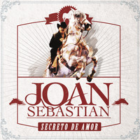 Joan Sebastian - Secreto De Amor (En Vivo)