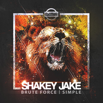 Shakey Jake - Brute Force/Simple