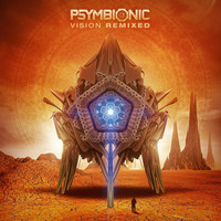 Psymbionic - Vision Remixed