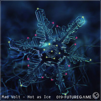 Mad Volt - Hot as Ice