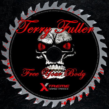 Terry Fuller - Free Your Body