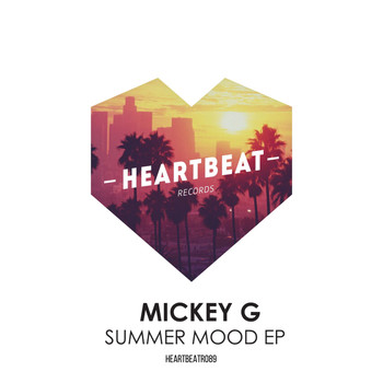 Mickey G - Summer Mood EP